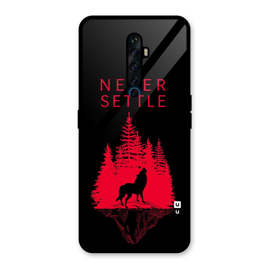 Never Settle Wolf Glass Back Case for Oppo Reno2 Z