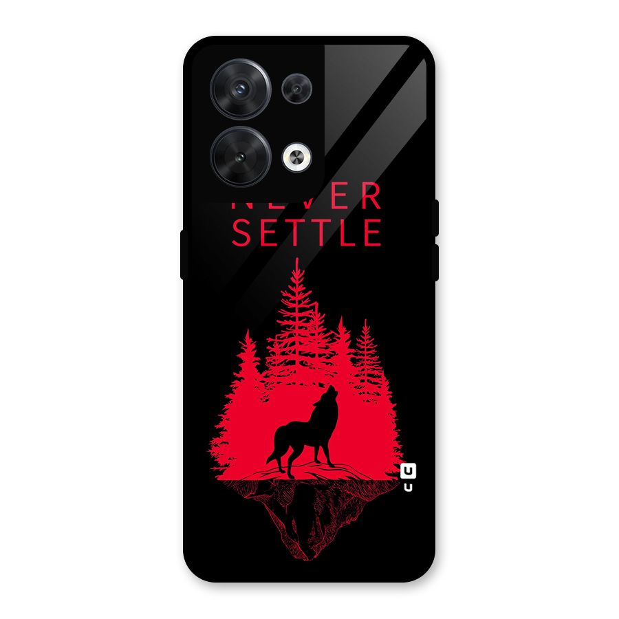 Never Settle Wolf Glass Back Case for Oppo Reno8 5G