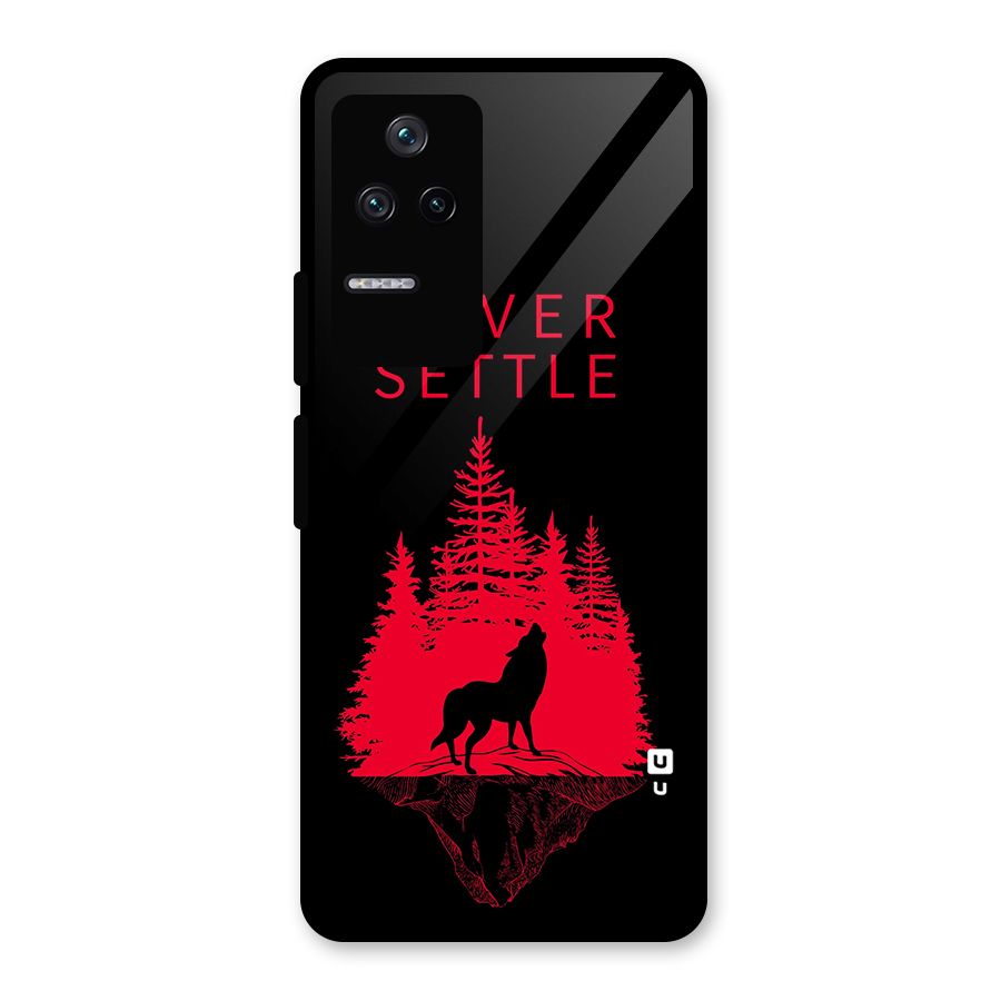 Never Settle Wolf Glass Back Case for Poco F4 5G
