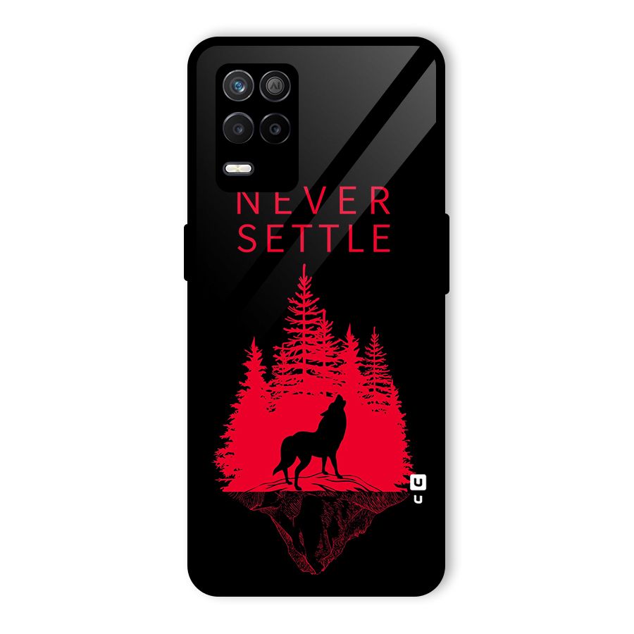 Never Settle Wolf Glass Back Case for Realme 9 5G