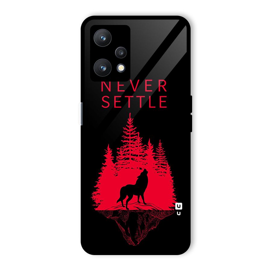 Never Settle Wolf Glass Back Case for Realme 9 Pro 5G