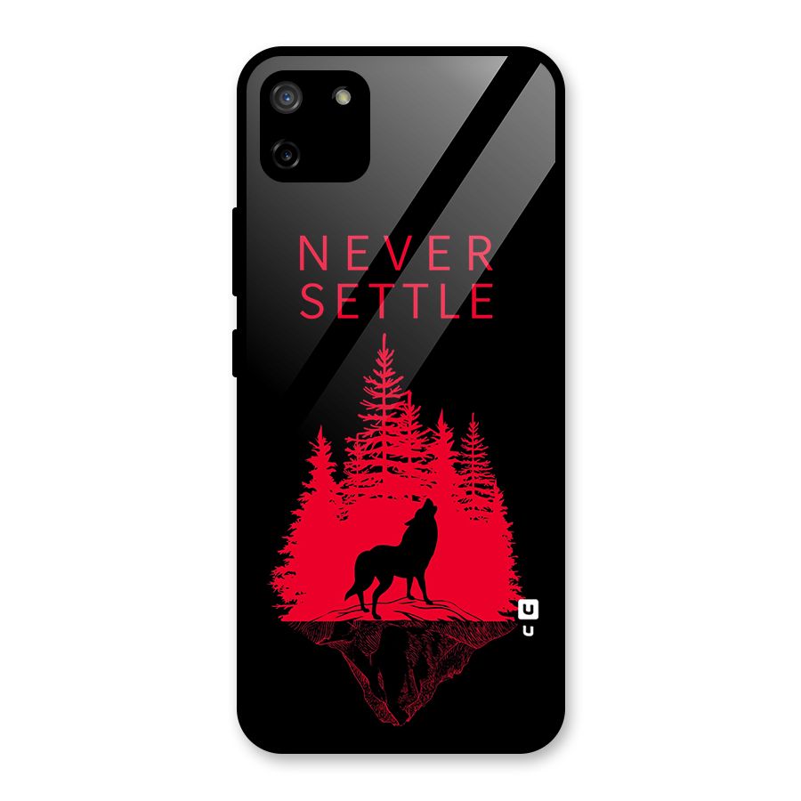 Never Settle Wolf Glass Back Case for Realme C11