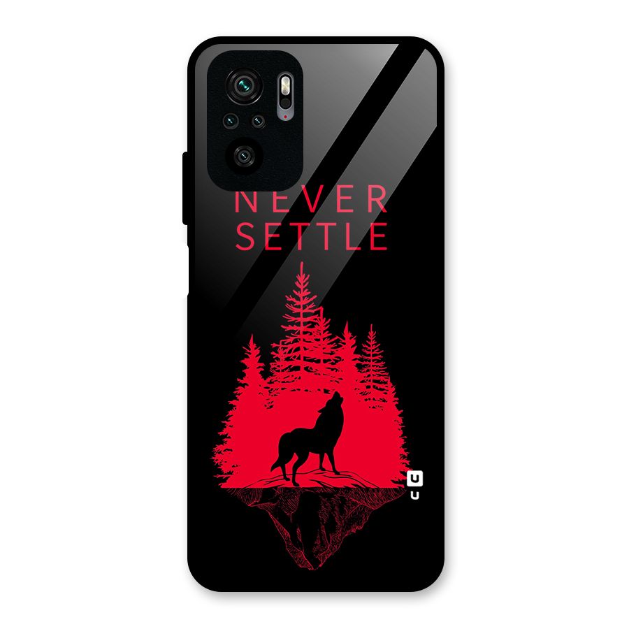 Never Settle Wolf Glass Back Case for Redmi Note 10S