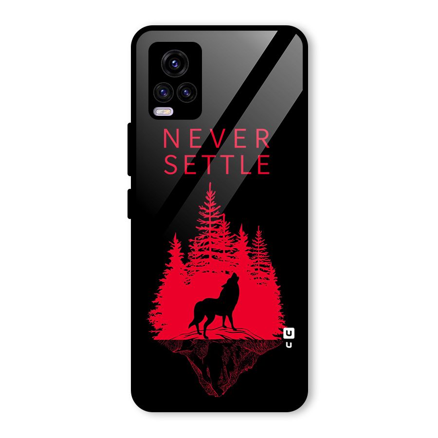 Never Settle Wolf Glass Back Case for Vivo V20