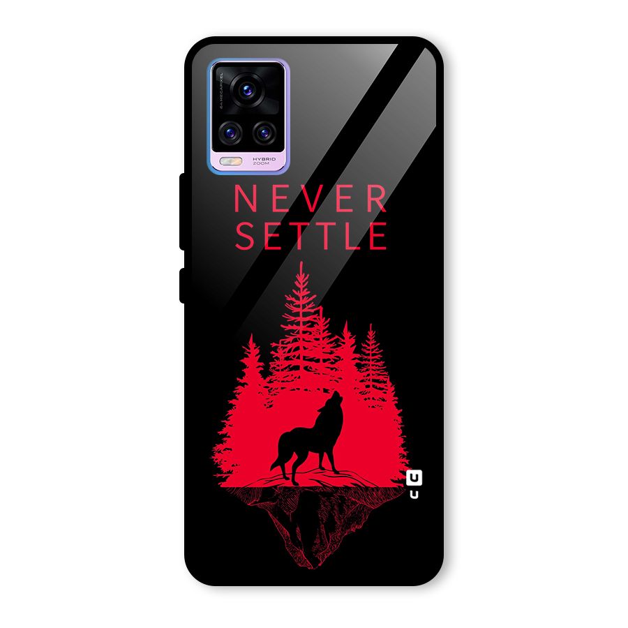 Never Settle Wolf Glass Back Case for Vivo V20 Pro