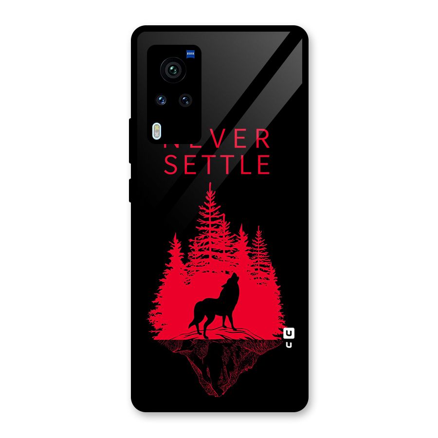 Never Settle Wolf Glass Back Case for Vivo X60 Pro
