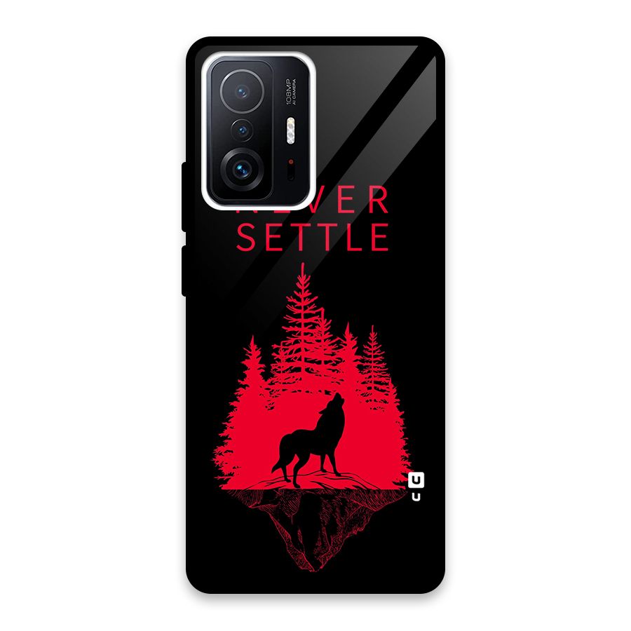 Never Settle Wolf Glass Back Case for Xiaomi 11T Pro
