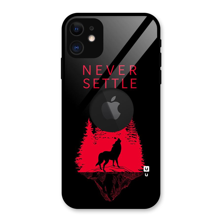 Never Settle Wolf Glass Back Case for iPhone 11 Logo Cut