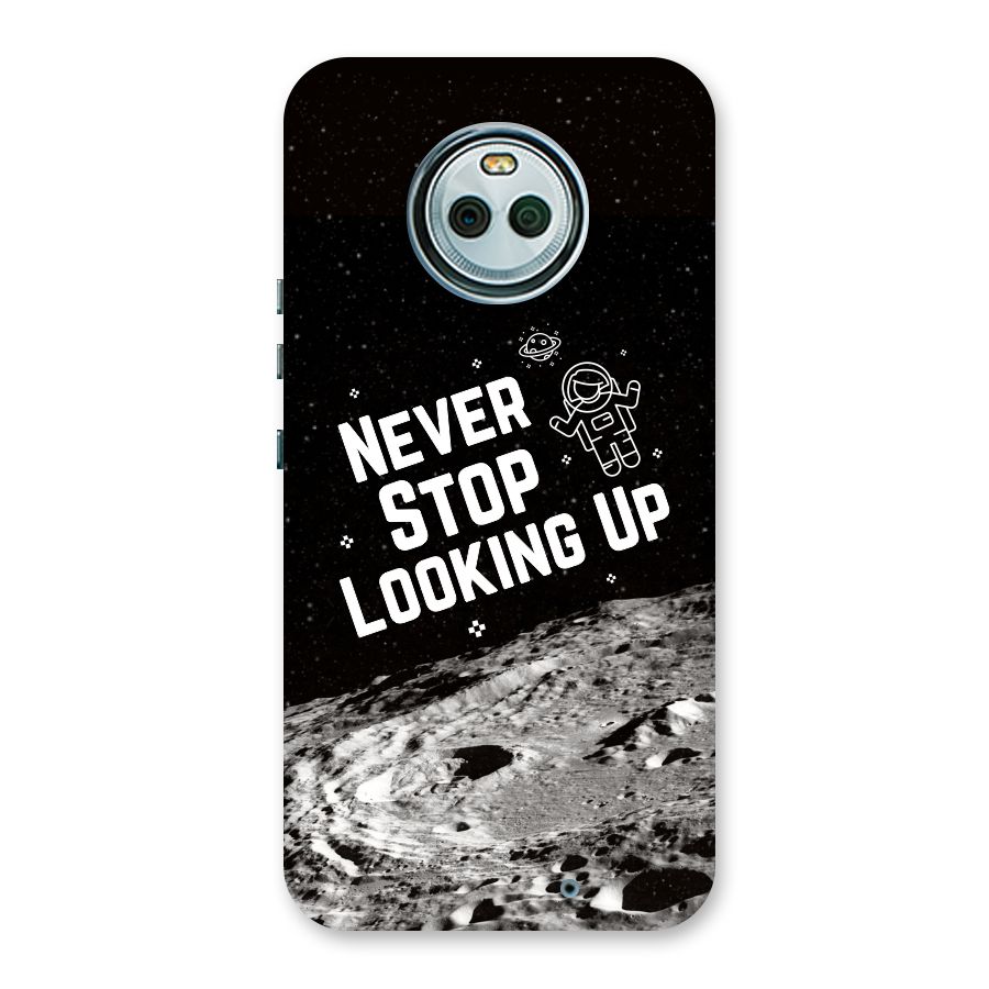 Never Stop Looking Up Back Case for Moto X4