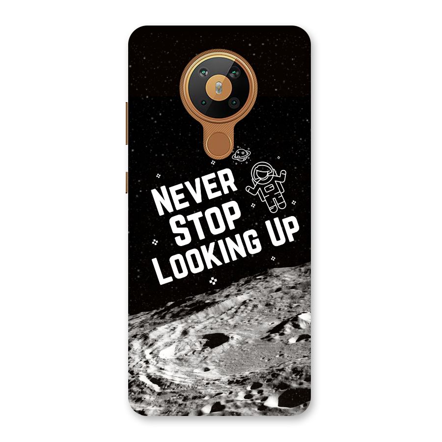 Never Stop Looking Up Back Case for Nokia 5.3