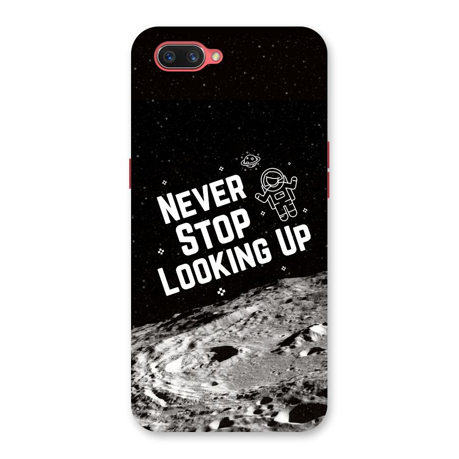 Never Stop Looking Up Back Case for Oppo A3s