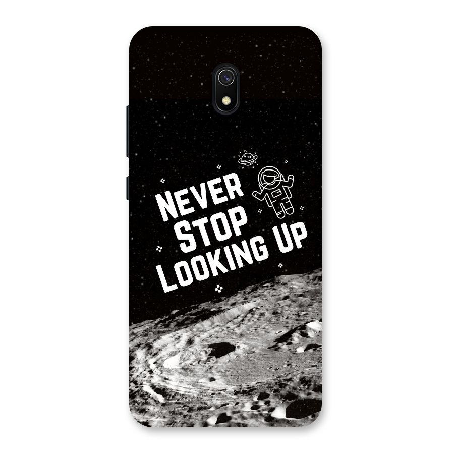 Never Stop Looking Up Back Case for Redmi 8A