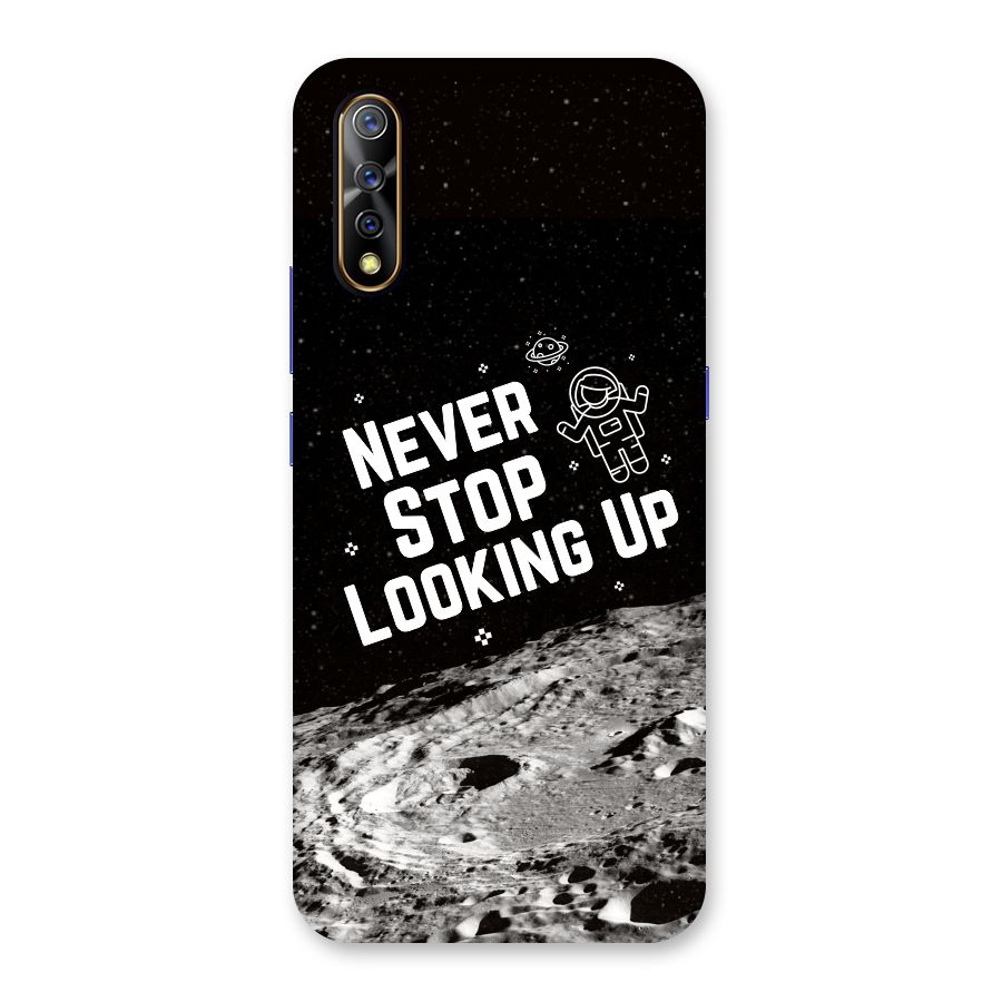 Never Stop Looking Up Back Case for Vivo S1