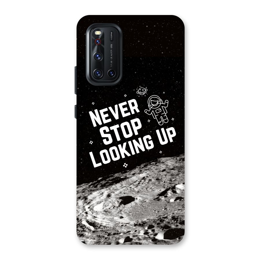 Never Stop Looking Up Back Case for Vivo V19