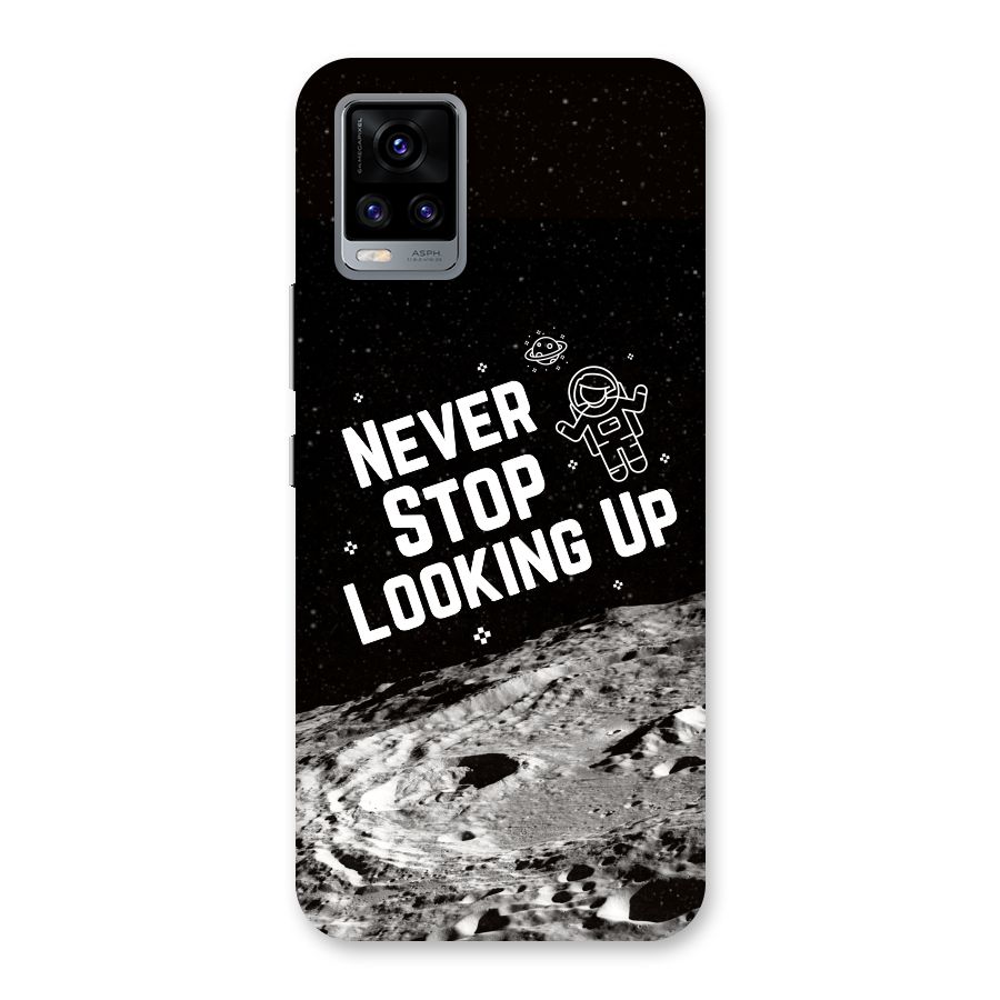 Never Stop Looking Up Back Case for Vivo V20