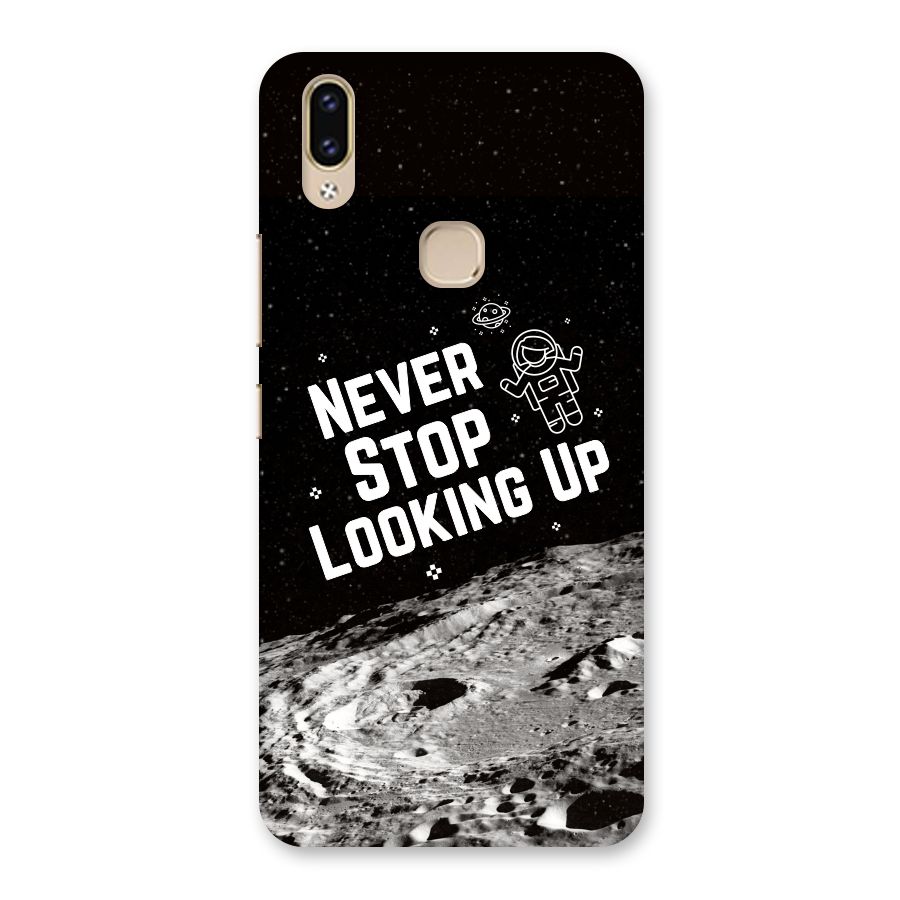 Never Stop Looking Up Back Case for Vivo V9 Youth