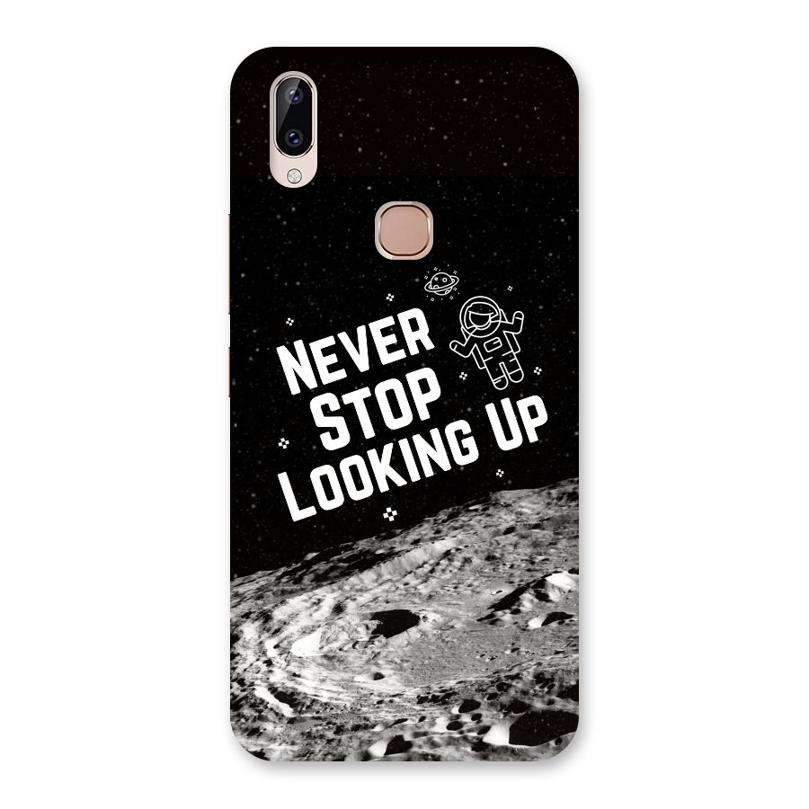 Never Stop Looking Up Back Case for Vivo Y83 Pro