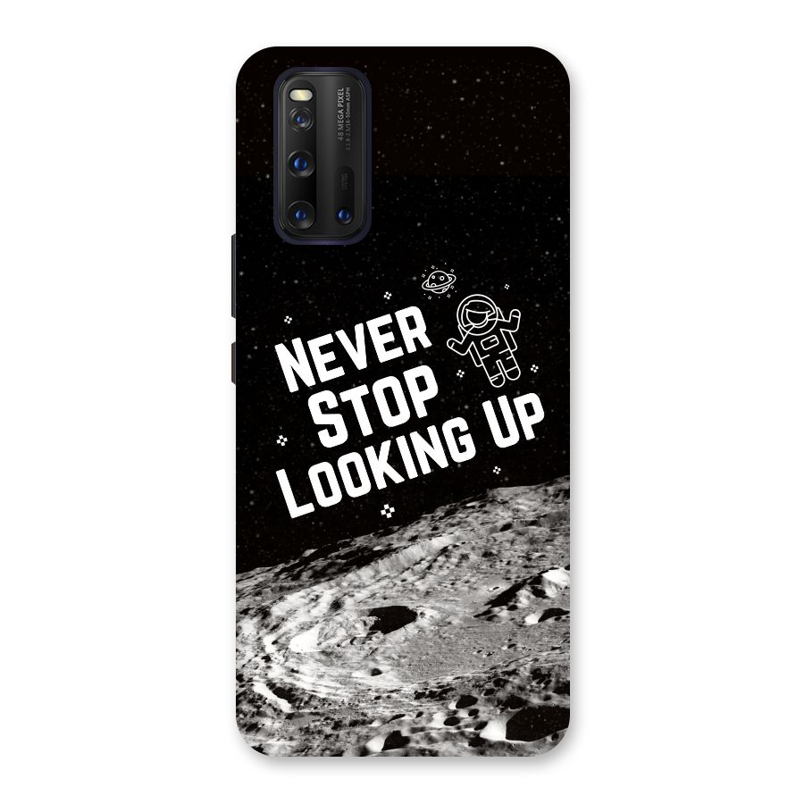 Never Stop Looking Up Back Case for Vivo iQOO 3