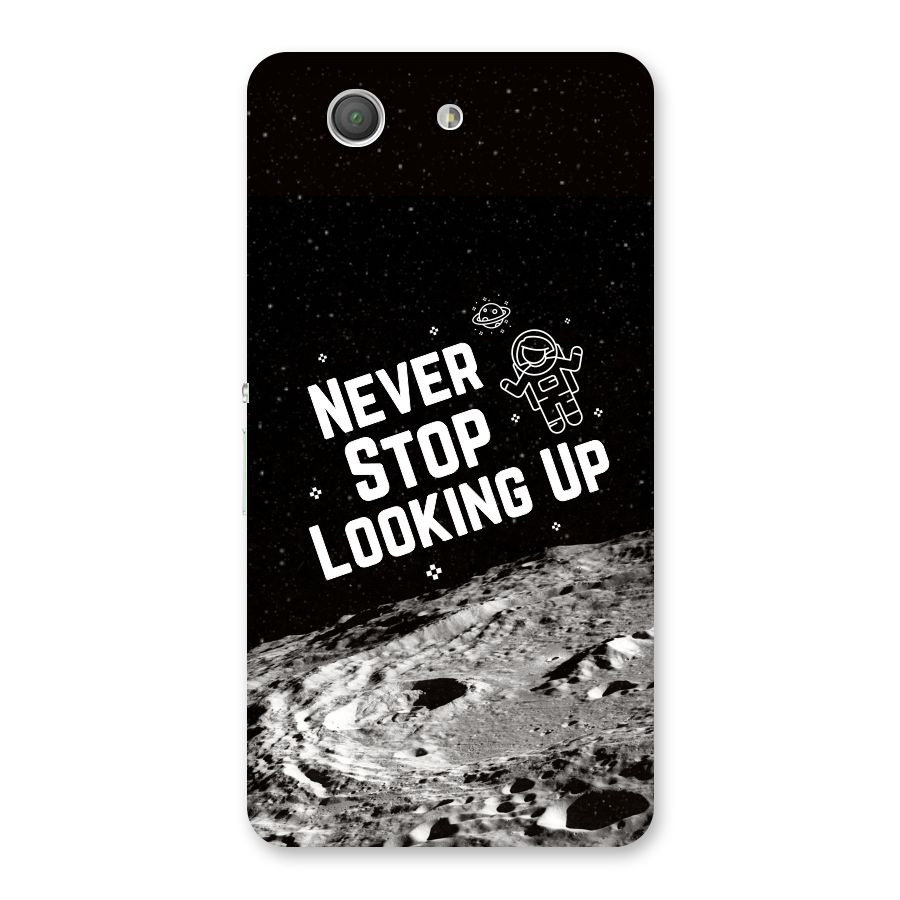 Never Stop Looking Up Back Case for Xperia Z3 Compact