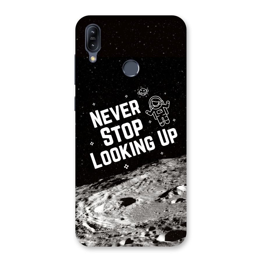 Never Stop Looking Up Back Case for Zenfone Max M2