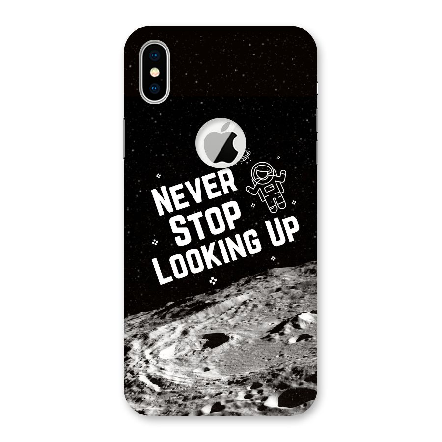 Never Stop Looking Up Back Case for iPhone X Logo Cut
