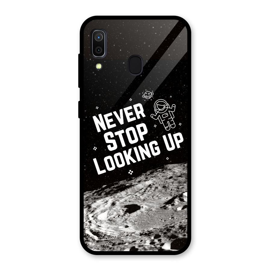 Never Stop Looking Up Glass Back Case for Galaxy A30
