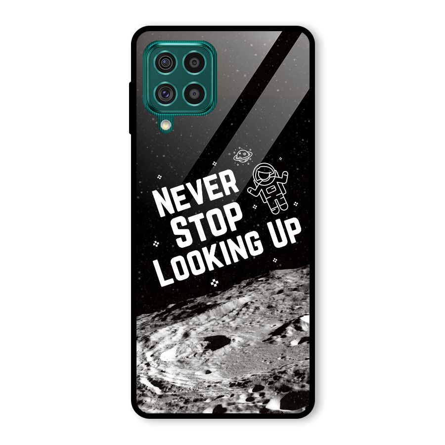 Never Stop Looking Up Glass Back Case for Galaxy F62