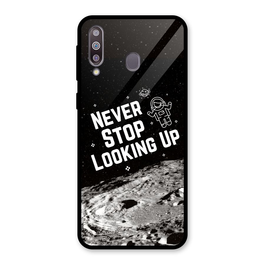 Never Stop Looking Up Glass Back Case for Galaxy M30