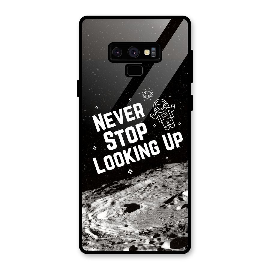 Never Stop Looking Up Glass Back Case for Galaxy Note 9