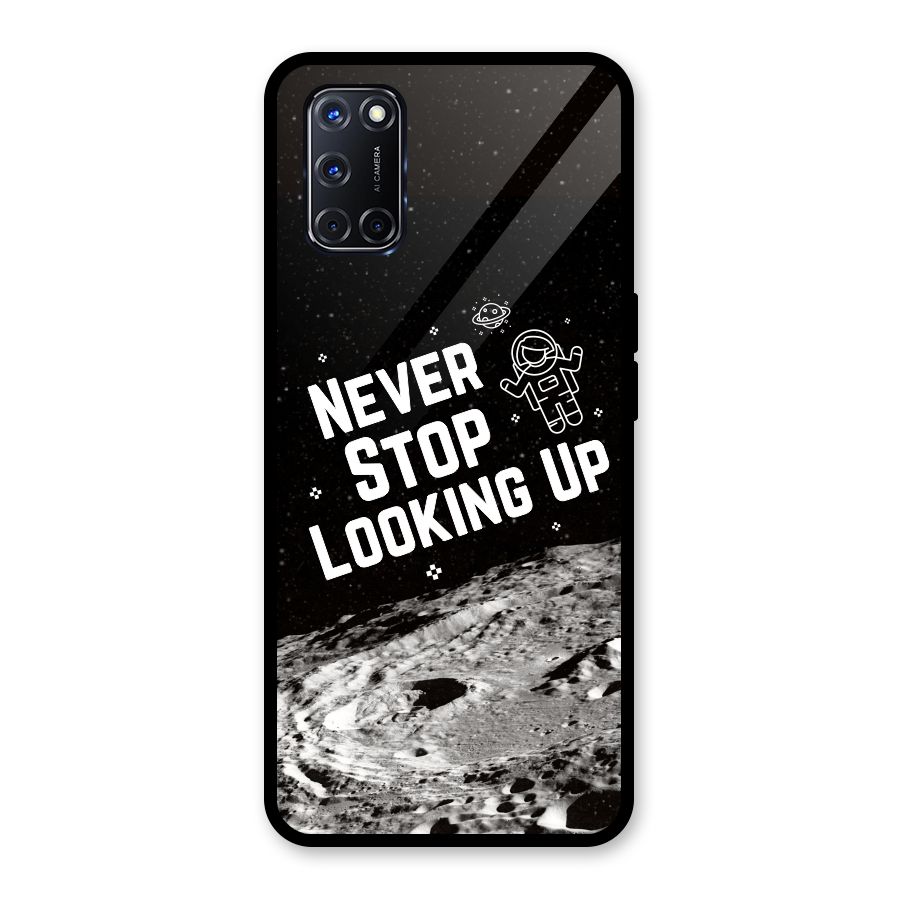 Never Stop Looking Up Glass Back Case for Oppo A52