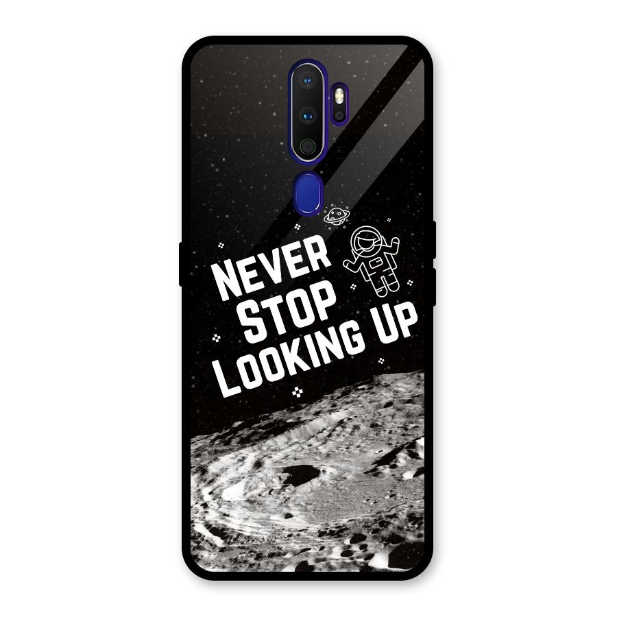 Never Stop Looking Up Glass Back Case for Oppo A9 (2020)