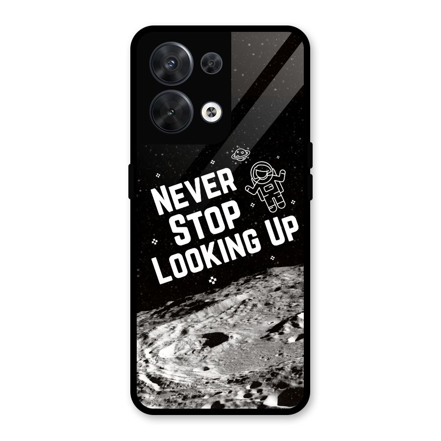Never Stop Looking Up Glass Back Case for Oppo Reno8 5G
