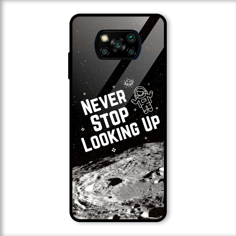 Never Stop Looking Up Glass Back Case for Poco X3