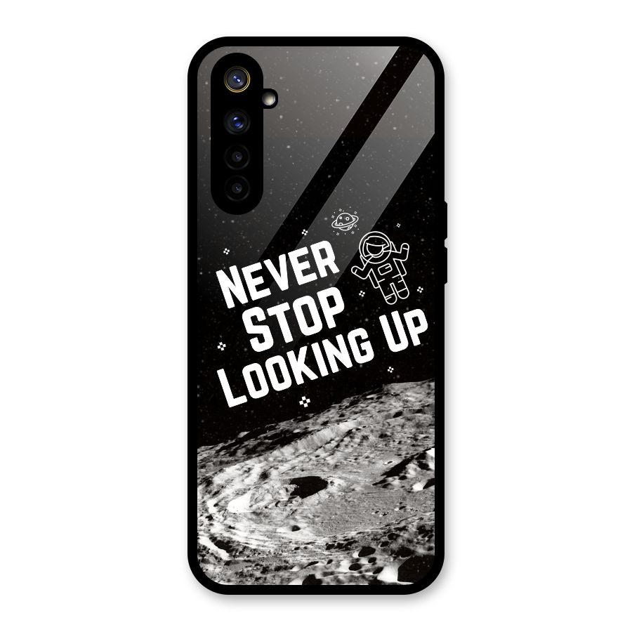 Never Stop Looking Up Glass Back Case for Realme 6i