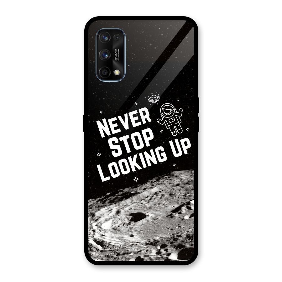 Never Stop Looking Up Glass Back Case for Realme 7 Pro