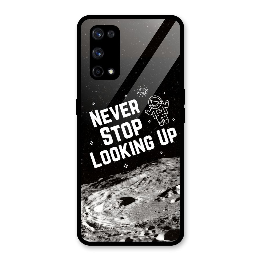 Never Stop Looking Up Glass Back Case for Realme X7 Pro