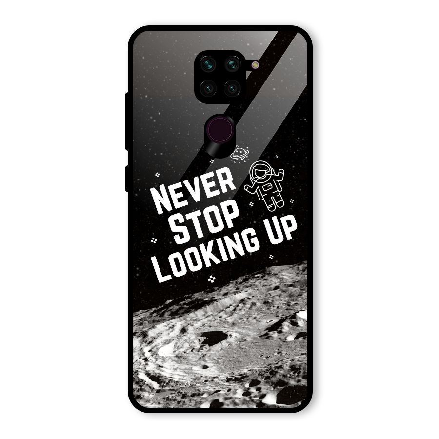 Never Stop Looking Up Glass Back Case for Redmi Note 9