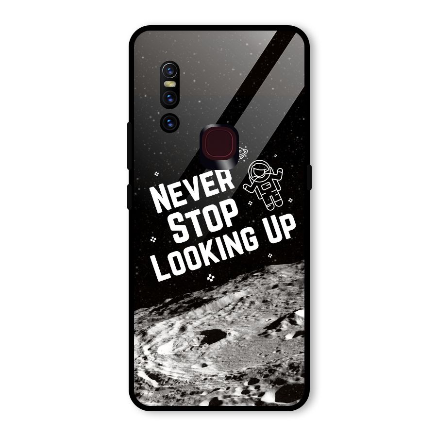 Never Stop Looking Up Glass Back Case for Vivo V15