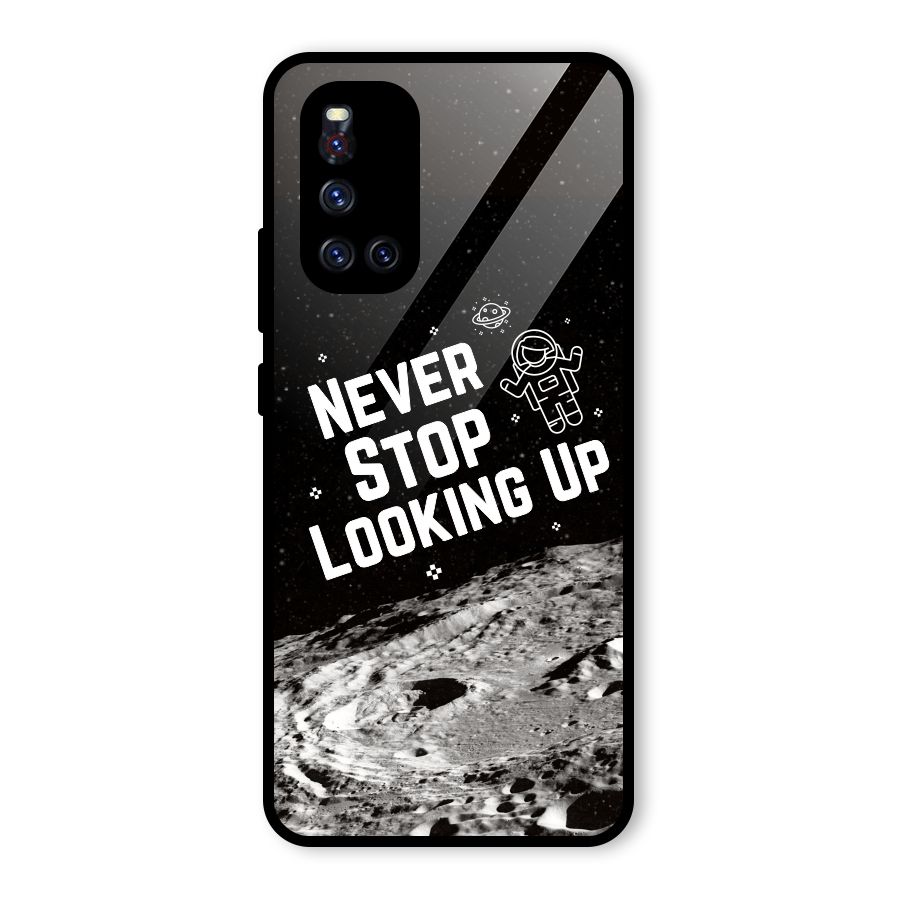 Never Stop Looking Up Glass Back Case for Vivo V19
