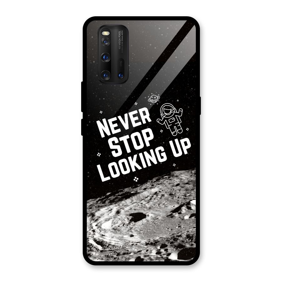 Never Stop Looking Up Glass Back Case for Vivo iQOO 3