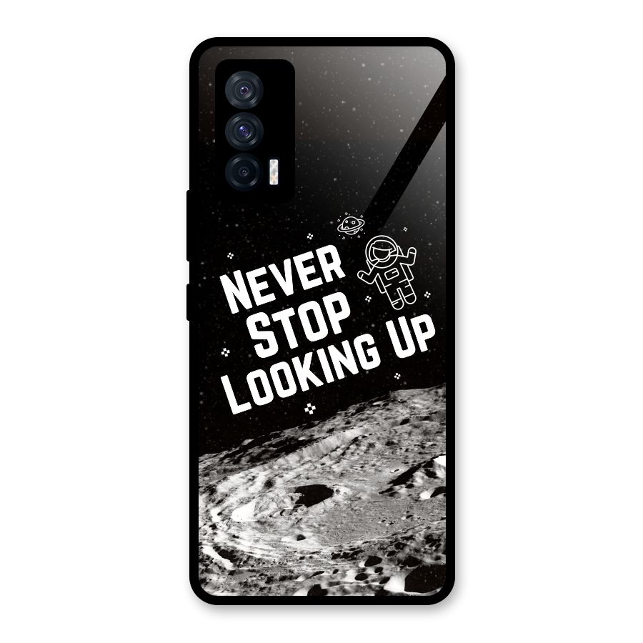 Never Stop Looking Up Glass Back Case for Vivo iQOO 7 5G