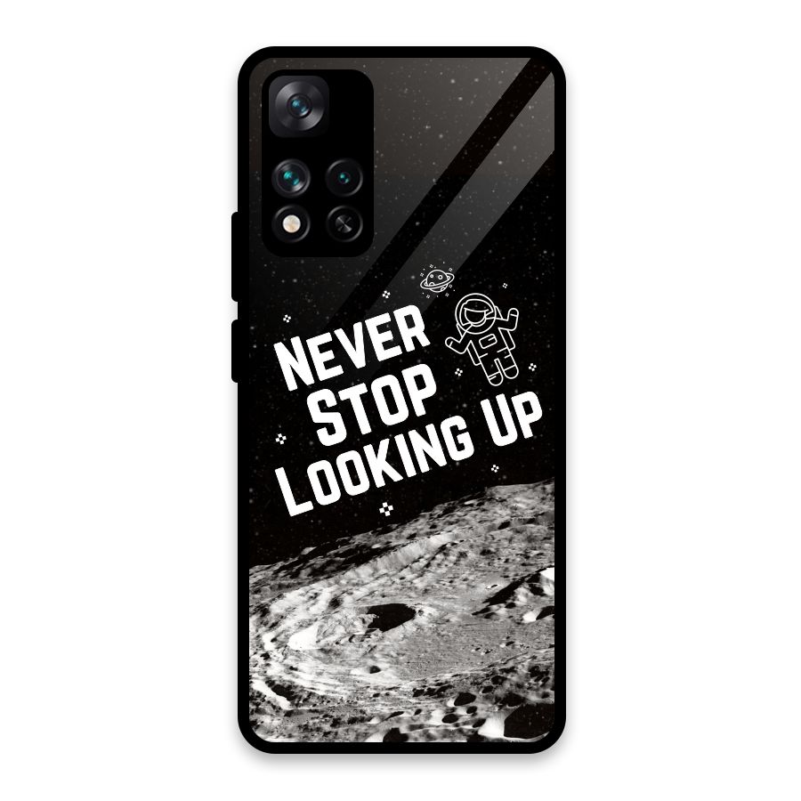 Never Stop Looking Up Glass Back Case for Xiaomi 11i 5G