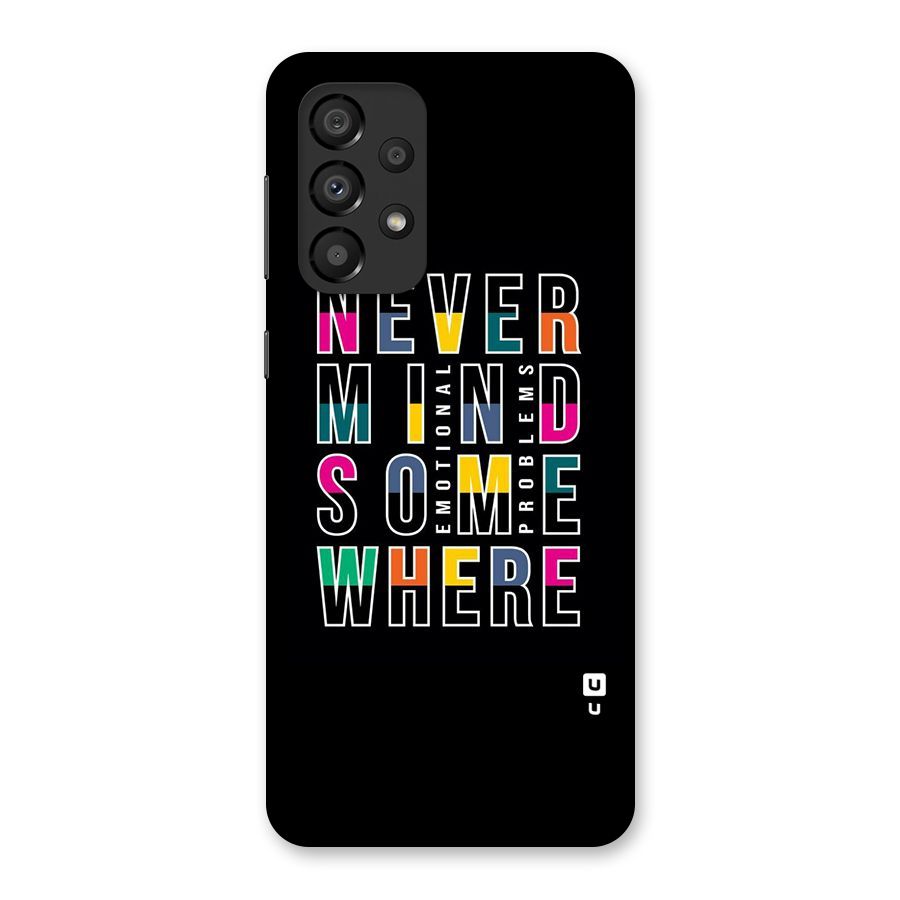 Nevermind Somewhere Back Case for Galaxy A33 5G