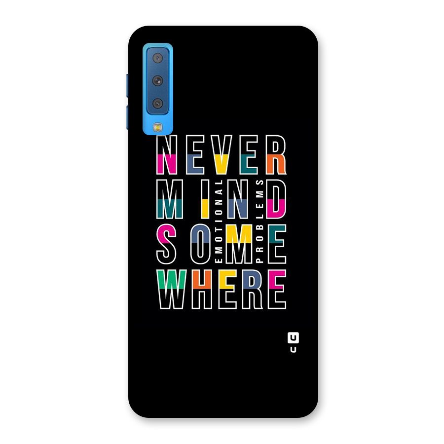 Nevermind Somewhere Back Case for Galaxy A7 (2018)