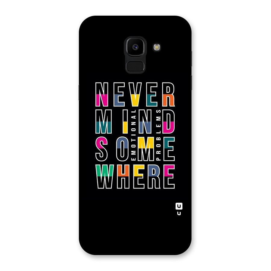 Nevermind Somewhere Back Case for Galaxy J6