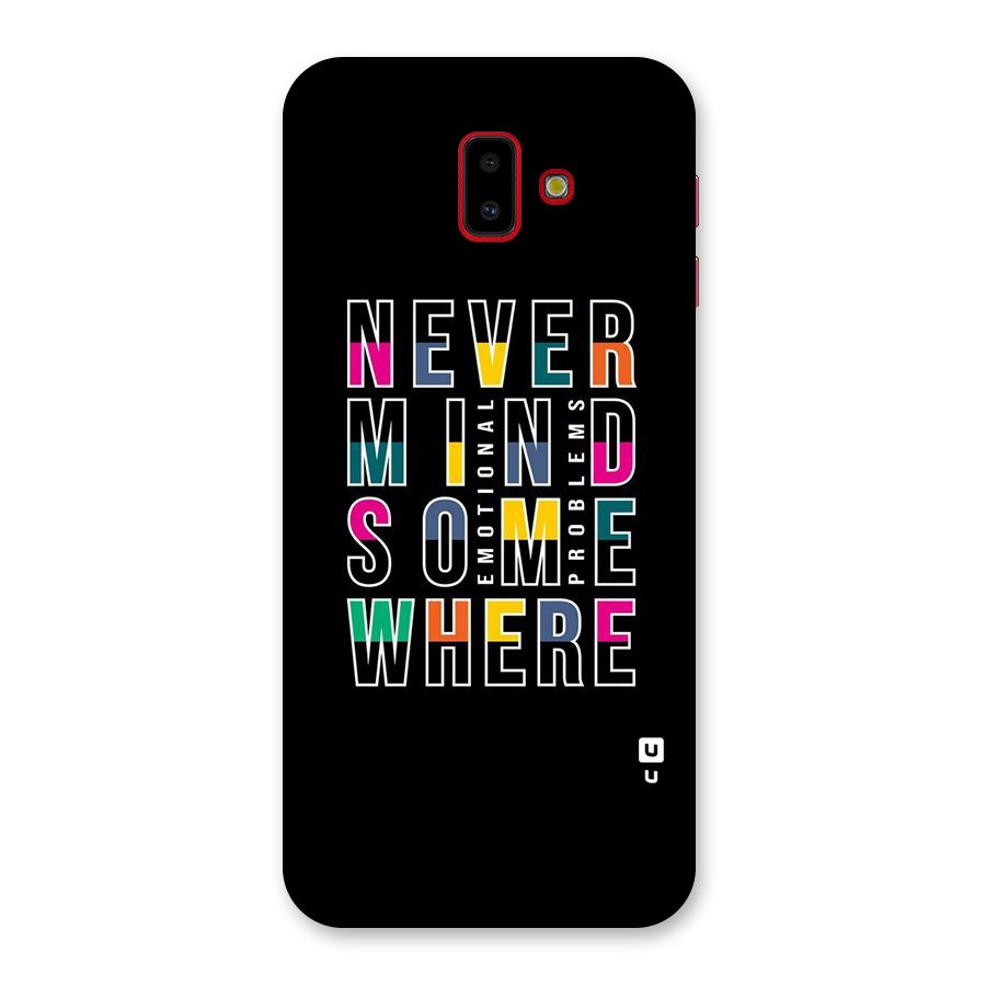 Nevermind Somewhere Back Case for Galaxy J6 Plus
