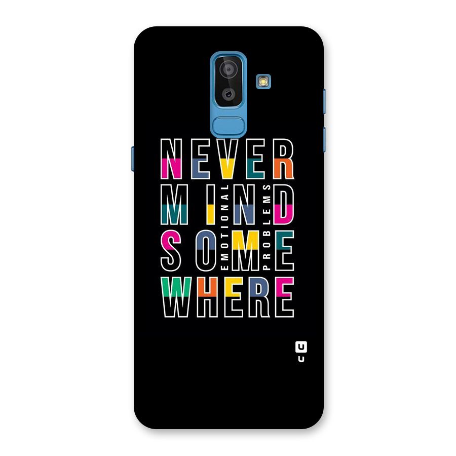 Nevermind Somewhere Back Case for Galaxy J8