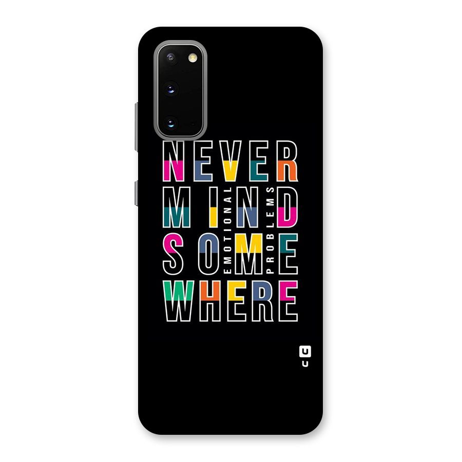 Nevermind Somewhere Back Case for Galaxy S20