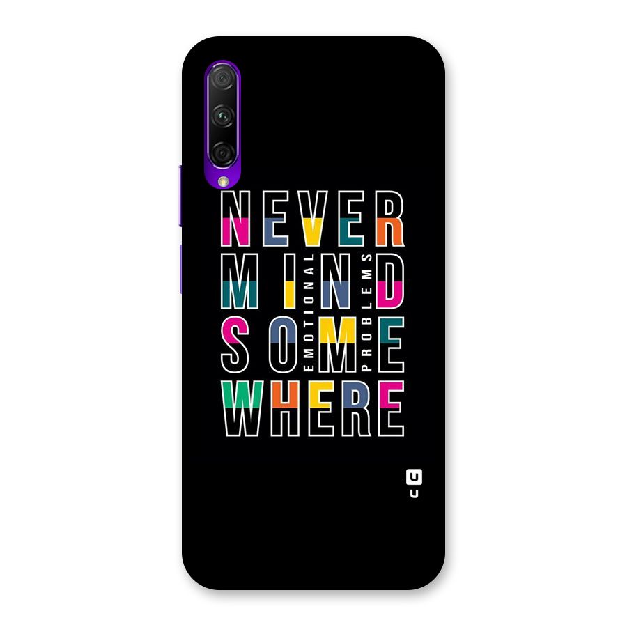 Nevermind Somewhere Back Case for Honor 9X Pro