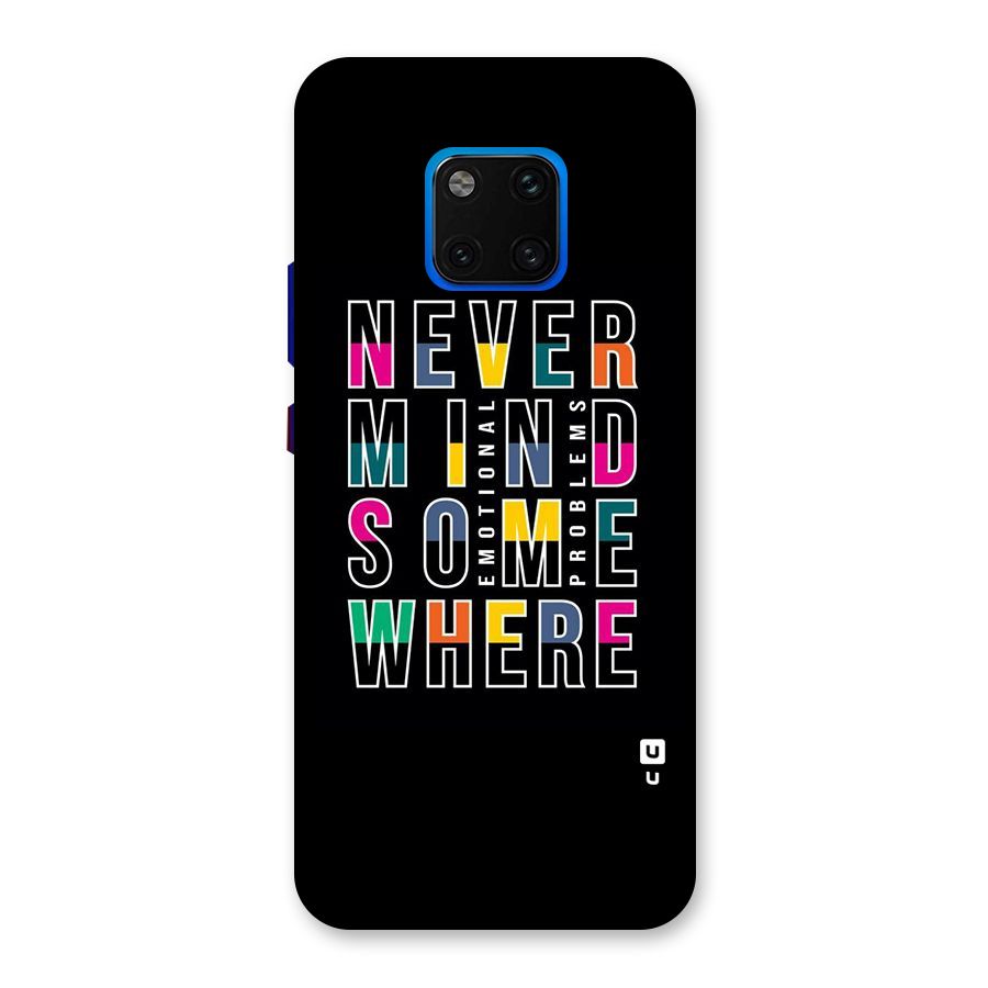 Nevermind Somewhere Back Case for Huawei Mate 20 Pro